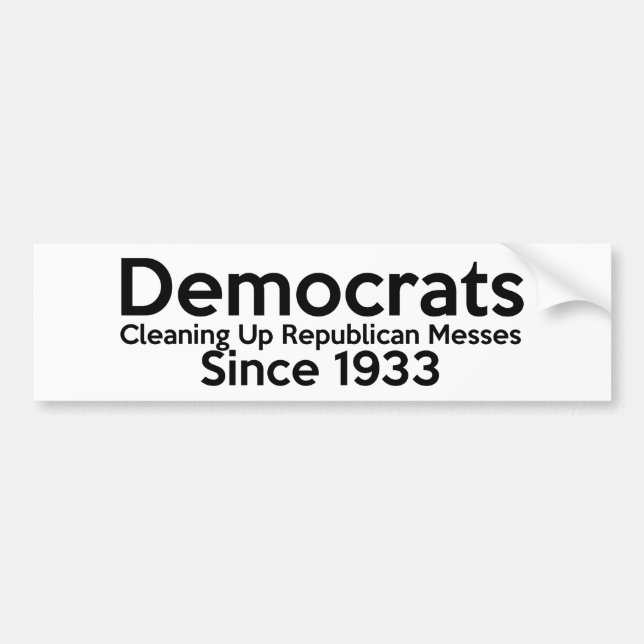 Funny Pro Democrats Bumper Sticker (Front)