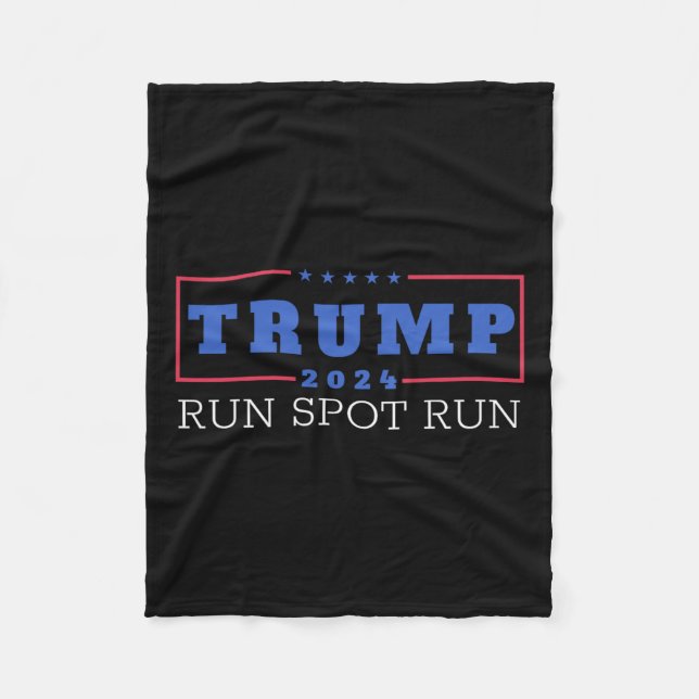 Funny Pro Trump 2024 Run Spot Run Trump Kamala Deb Fleece Blanket (Front)