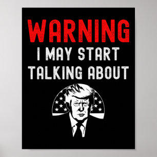 Funny Pro Trump Republican American Conservative P Poster