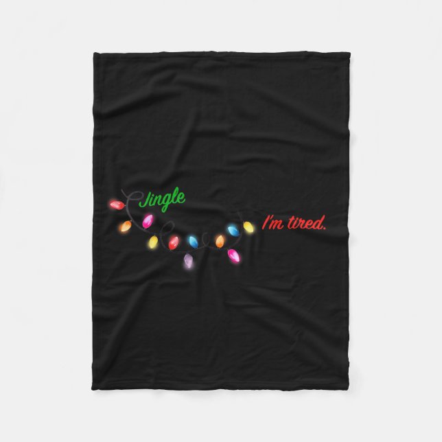 Funny Probably Just Gonna Jingle Some Of The Way I Fleece Blanket (Front)