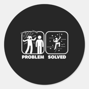 Funny Problem Solved Rock Climbing Theme Classic Round Sticker