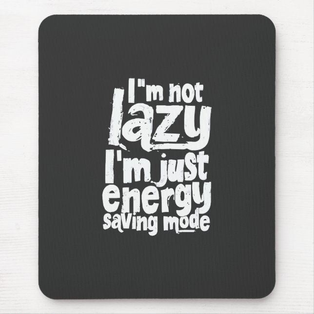 Funny Procrastination quote Mouse Mat (Front)