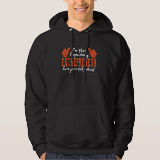 Funny Profession Quote Legendary Entrepreneur Hoodie