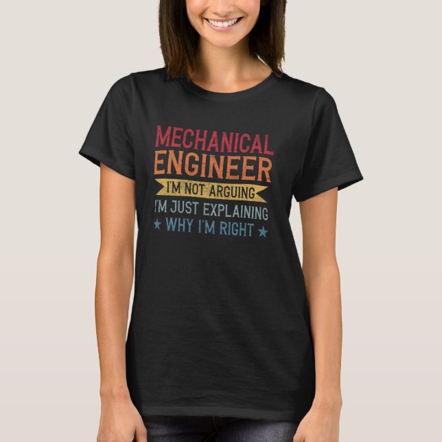 Funny Profession Quote Mechanical Engineer T-Shirt (Front)