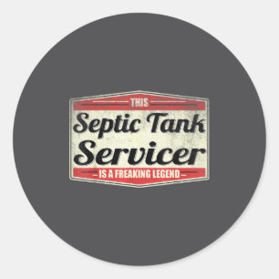 Funny Profession Quote Vintage Septic Tank Service Classic Round Sticker