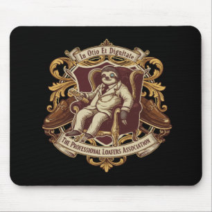 Funny Professional Loafer Sloth   In Otio Et Digni Mouse Mat