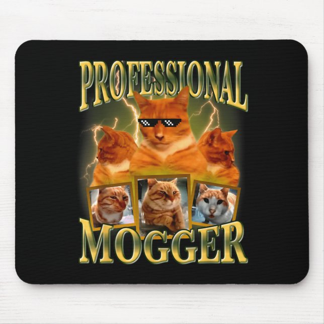 Funny Professional Mogger Cat Meme Mewing Looksmax Mouse Mat (Front)