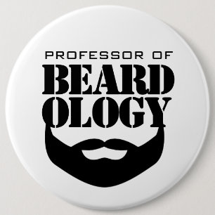 Funny Professor of Beardology 6 Cm Round Badge