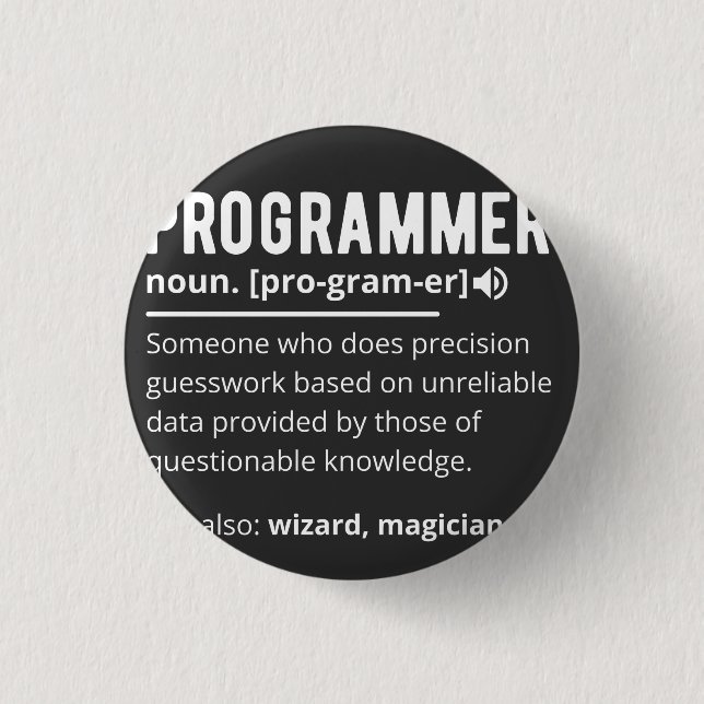 Funny Programmer Code Developer Meaning Definition 3 Cm Round Badge (Front)