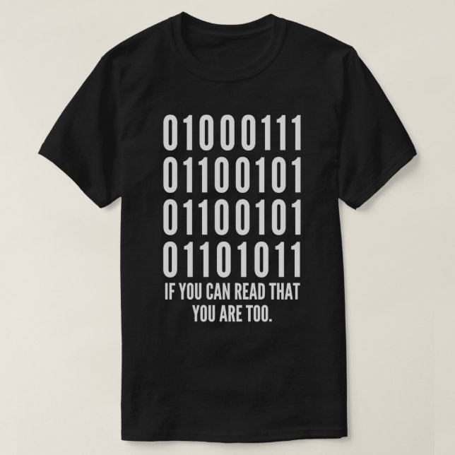 Funny Programming Binary Code Joke Geek Nerd Progr T-Shirt (Design Front)