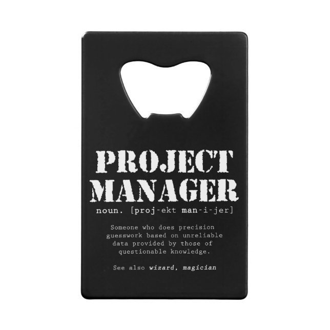 Funny Project Manager Dictionary Definition (Front)