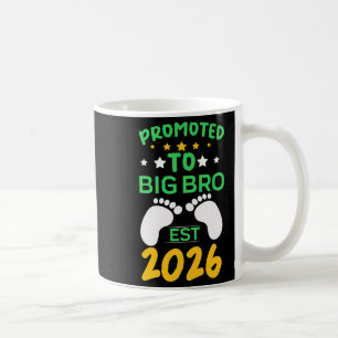 Funny Promoted To Big Brother 2026 Soon To Be Big Coffee Mug