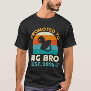 Funny Promoted To Big Brother 2026 Soon To Be Big T-Shirt
