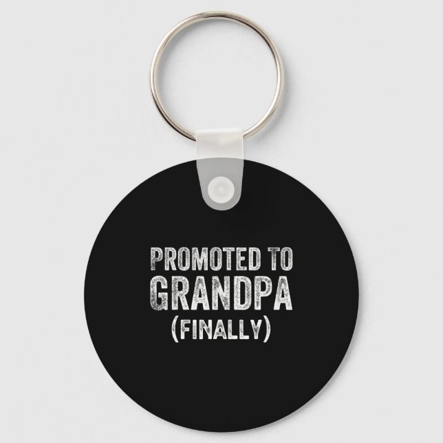 Funny Promoted To Grandpa Finally Pregnancy Announ Key Ring (Front)