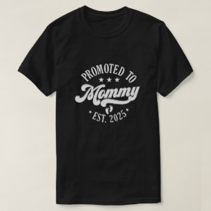 Funny 'Promoted to Mummy 2025' T-Shirt – Perfect F