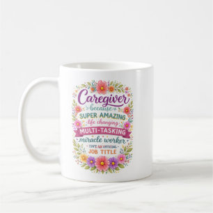 Funny Property Caregiver   Happy Caregiver Day Coffee Mug