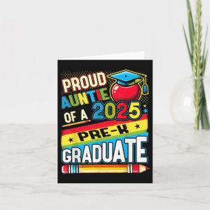 Funny Proud Auntie Of A Cl Of 2025 Pre-k Graduate Card
