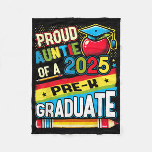 Funny Proud Auntie Of A Cl Of 2025 Pre-k Graduate Fleece Blanket
