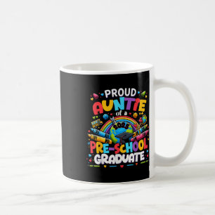 Funny Proud Auntie Of A Cl Of 2025 Pre-school Grad Coffee Mug
