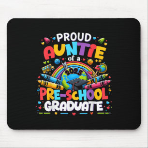 Funny Proud Auntie Of A Cl Of 2025 Pre-school Grad Mouse Mat