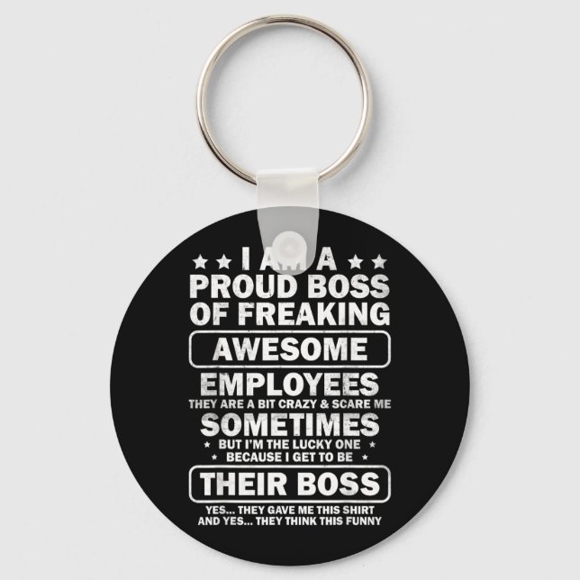 Funny Proud Boss Employee Appreciation Office Men Key Ring (Front)