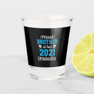 Funny Proud Brother Of 2021 Graduates T-shirt Shot Glass