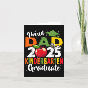Funny Proud Dad Of A Cl Of 2025 Kindergarten Gradu Card