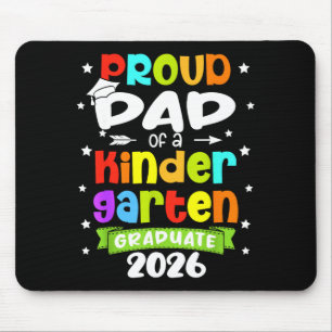 Funny proud dad of a class of 2026 kindergartenFun Mouse Mat