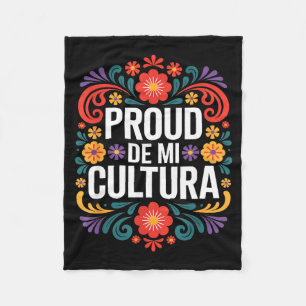 Funny proud de mi cultura mexican heritage saying fleece blanket