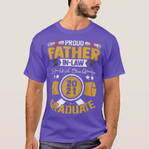 Funny Proud FatherInLaw Of A Class Of 2021 Graduat T-Shirt