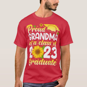 Funny Proud Grandma Of A 2023 Graduate Class Of 2 T-Shirt