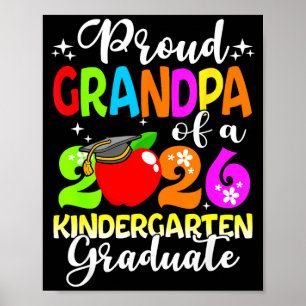 Funny proud grandpa of a class of 2026 kindergarte poster