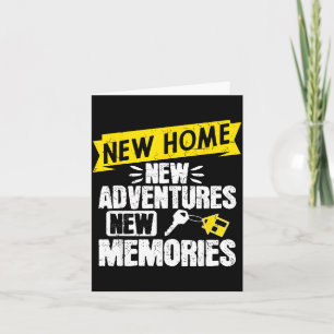 Funny Proud Homeowner New Homenew Adventures New M Card