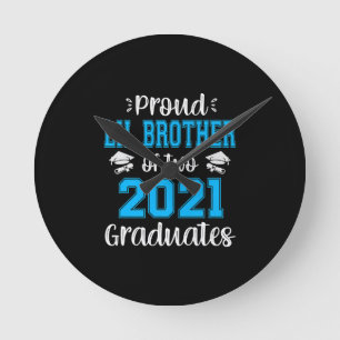 Funny Proud Lil Brother Of 2021 Graduates Round Clock
