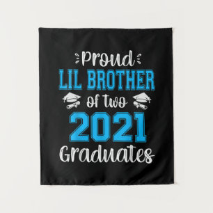 Funny Proud Lil Brother Of 2021 Graduates Tapestry