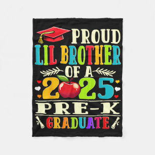 Funny Proud Lil Brother Of A Cl Of 2025 Pre-k Grad Fleece Blanket
