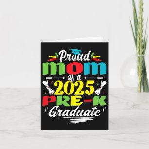 Funny Proud Mum Of A Cl Of 2025 Pre-k Graduate Card