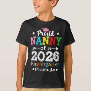 Funny proud nanny of a class of 2026 kindergartenF T-Shirt