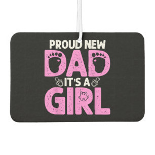 Funny Proud New Dad Gift For Men Father's Day It's Car Air Freshener