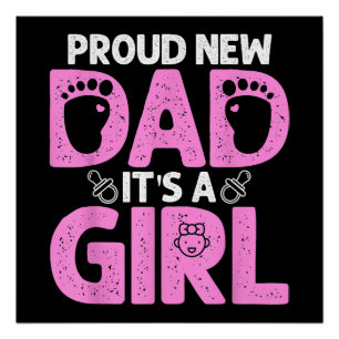 Funny Proud New Dad Gift For Men Father's Day It's Poster
