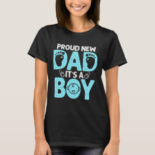 Funny Proud New Dad Gift For Men Father's Day It's T-Shirt