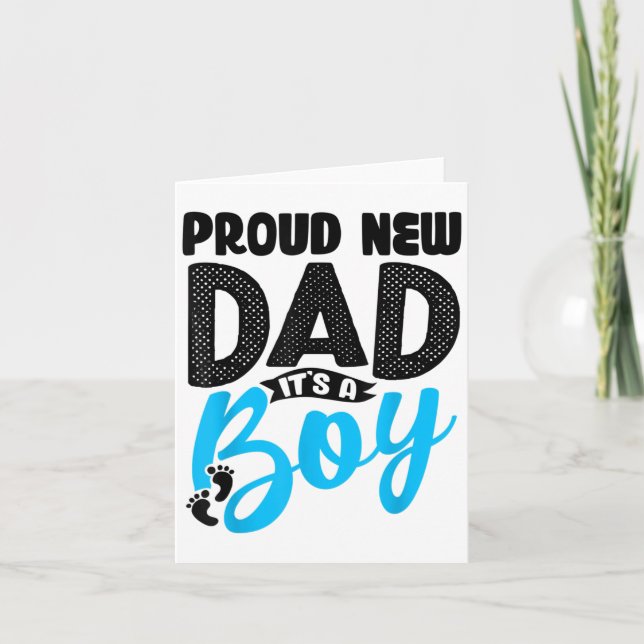 Funny Proud New Dad It's A Boy Gift For Men Cool N Card (Front)