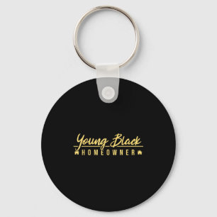 Funny Proud New House Young Black Homeowner Housew Key Ring