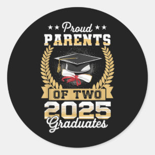 Funny Proud Parents Of A Two 2025 Graduate Twins G Classic Round Sticker