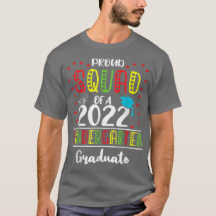 Funny Proud Squad of a Class of 2022 Kindergarten T-Shirt