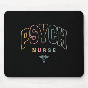 Funny Psychiatric Nurse Mental Health Nurse Psych Mouse Mat