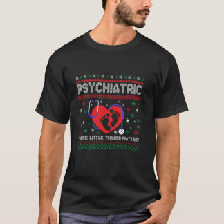 Funny Psychiatric Nurse Ugly Christmas Nurses Xmas T-Shirt