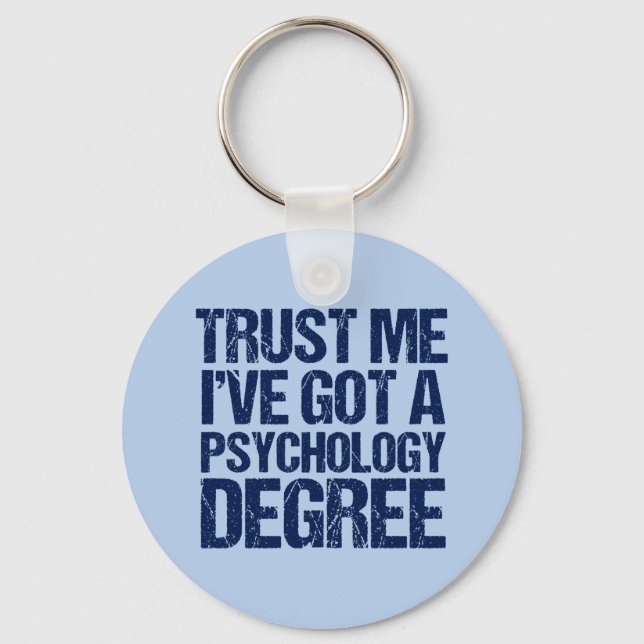 Funny Psychology Graduation Key Ring (Front)