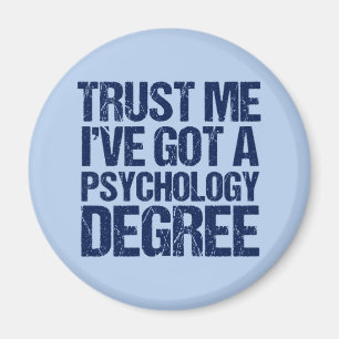 Funny Psychology Graduation Psychologist Magnet