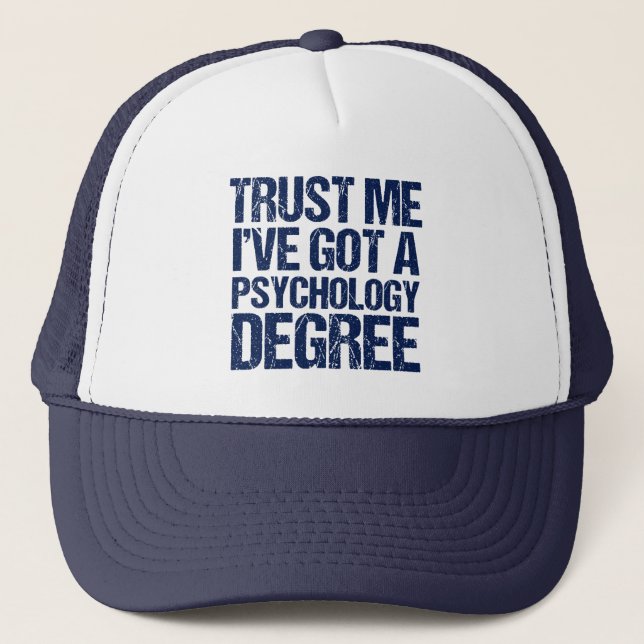 Funny Psychology Graduation Psychologist Trucker Hat (Front)